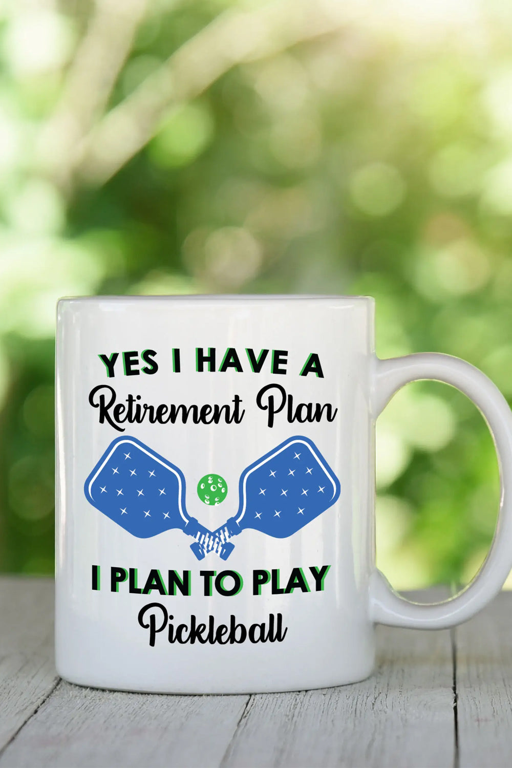 Retirement Plan Pickleball Coffee Cup | Makk Fashions