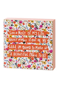 Block Sign - Make It A Beautiful Place To Be | Makk Fashions