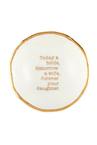 Forever Your Daughter Jewelry Dish | Makk Fashions