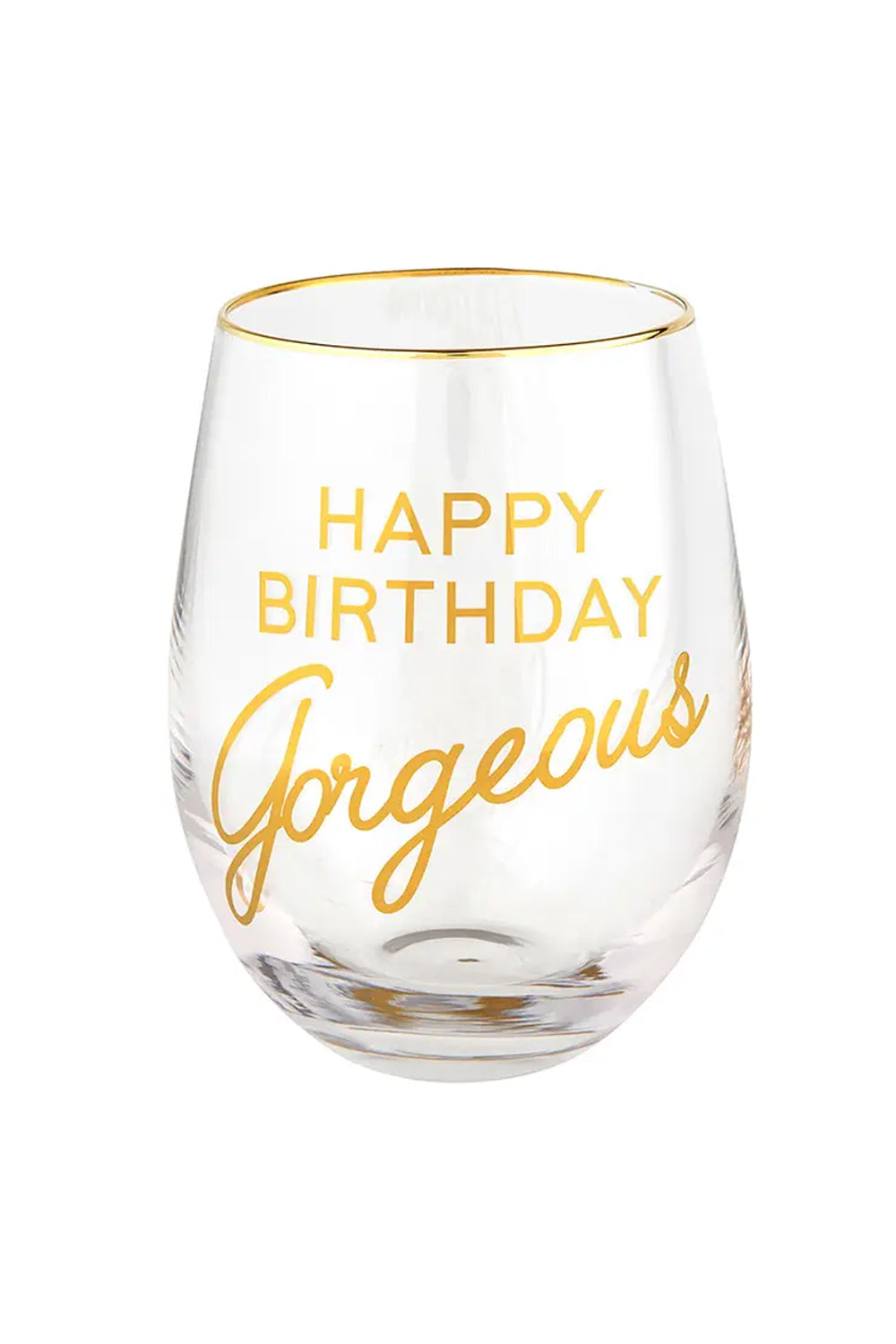 Happy Birthday Gorgeous Wine Glass | Makk Fashions