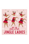 Jingle Ladies Funny Christmas Cocktail Napkins 20ct | Makk Fashions