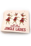 Jingle Ladies Funny Christmas Cocktail Napkins 20ct | Makk Fashions