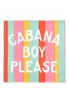 Cabana Boy Cocktail Napkins | Makk Fashions